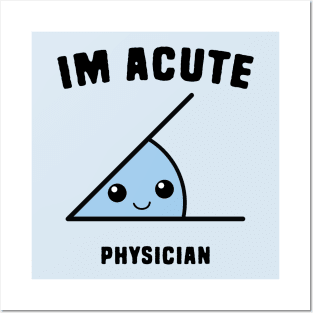 Acute Physician Posters and Art